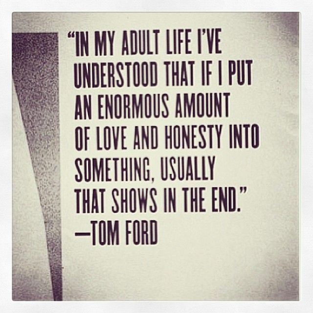 18 Tom Ford Quotes Every Perfectionist Can Relate To - Jay Jay Ghatt