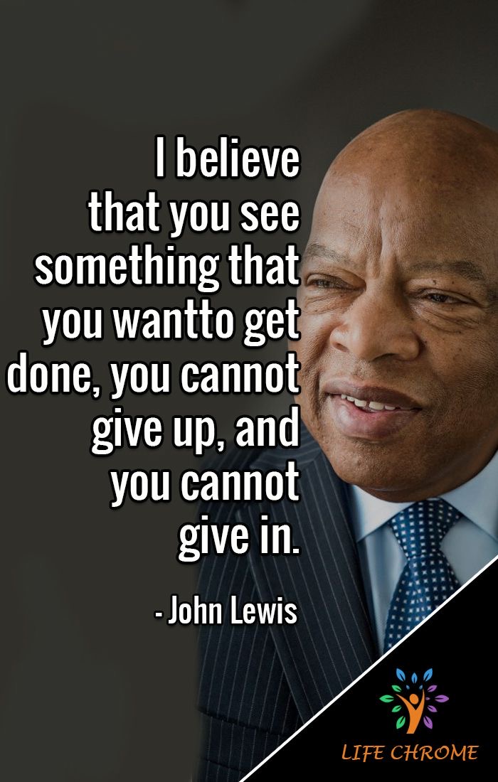 A quote by the late Congressman John Lewis resurfaces, and not a